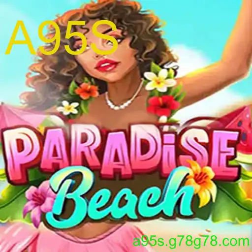 ParadiseBeach: Um Mergulho no Mundo dos Jogos com A95S